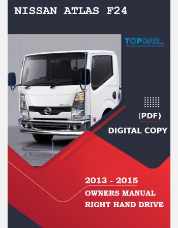 nissan atlas f24 2013 2014 2015 owners manual